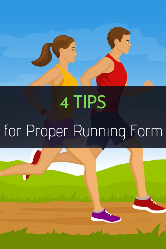 4 Tips for Proper Running Form