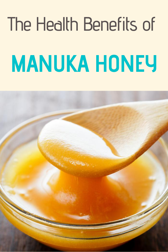 The Health Benefits Of Manuka Honey